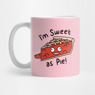 Sweet as Pie Mug